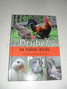 Drůbež na vašem dvoře